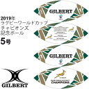 チャピオンズ記念ボール ラグビーワールドカップ ギルバート GILBERT ラグビーボール 南アフリ ...