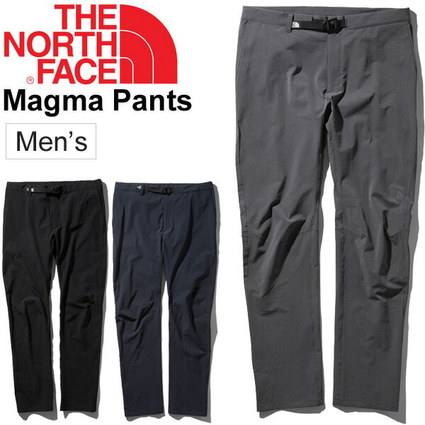 新発 アウトドアパンツ メンズ ノースフェイス The North Face マグマパンツ Magma Pants ロング丈パンツ トレッキング キャンプ 男性用 カジュアル 撥水 ドライタッチ 長ズボン ボトムス Nb 再再販 Www gedmx Com