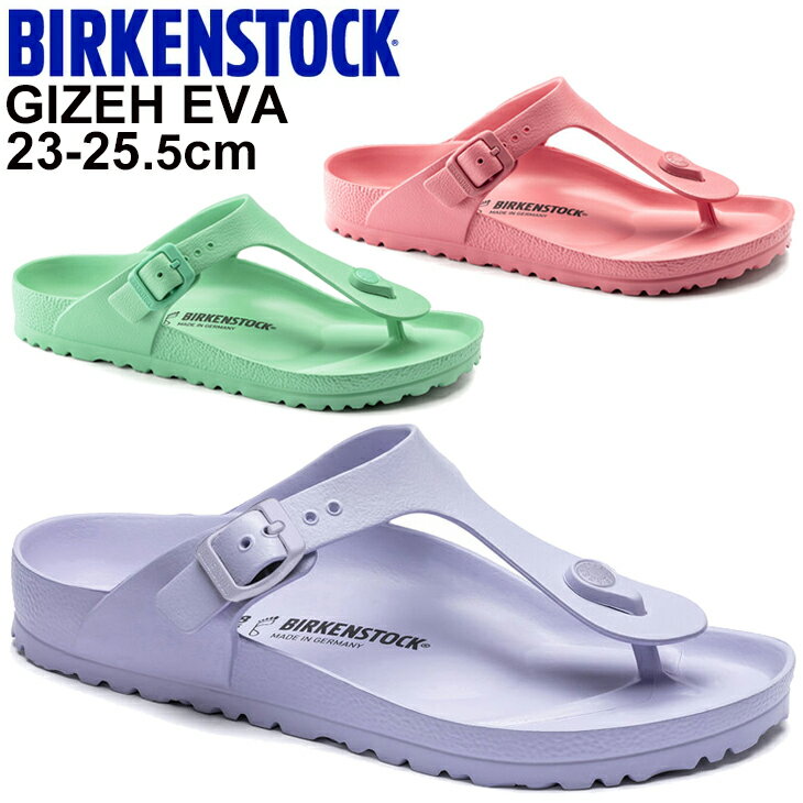 サンダル レディース ビルケンシュトック BIRKENSTOCK Gizeh EVA ギゼEVA/ビルケン 女性用 トングサンダル 鼻緒 ビーサン スリッパ 靴/GIZEH-LADY