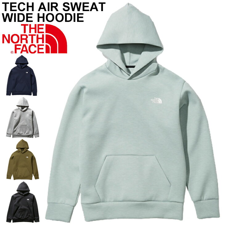 ザ・ノース・フェイス パーカー メンズ スウェット パーカー 長袖 プルオーバー メンズ/ノースフェイス THE NORTH FACE テックエアースウェットワイドフーディ/男性 トップス スエット トレーナー トレーニング カジュアル アウトドア/NT12086