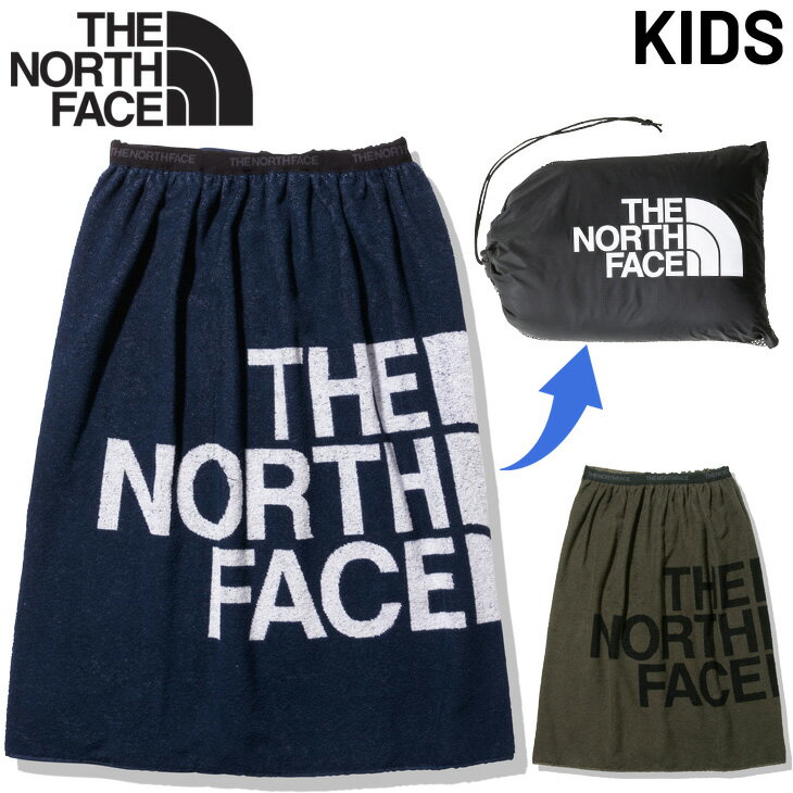 送料無料 ラップタオル キッズ 子供用 ノースフェイス THE NORTH FACE ジュニア 巻きタオル 着替え 子ども 男の子 女の子 小学生 バスタオル キャンプ 水遊び 水泳 プール 海水浴 アウトドア スポーツ/NNJ22224