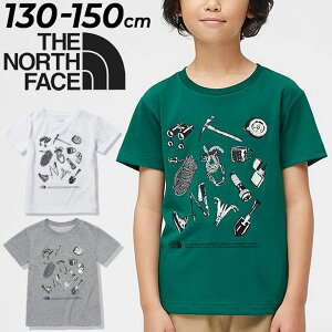 【全P5倍★6月11日1:59迄】キッズ Tシャツ 半袖 130-150cm 子供服 ノースフェイス THE NORTH FACE/アウトドア カジュアル 虫よけ加工 吸汗速乾 プリントT 男の子 女の子 子ども トップス/NTJ32246