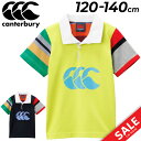 送料無料 カンタベリー キッズ 半袖 ポロシャツ 120-140cm canterbury アグリージャージ 子供服 スポーツ カジュアル ウェア ラガーシャツ...