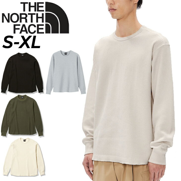 ノースフェイス メンズ 長袖シャツ サーマル THE NORTH FACE ウォームワッフルクルー 長袖Tシャツ アウトドアウェア ロンT 裏起毛 保温 クルーネック 男性 トレッキング キャンプ カジュアル トップス 秋冬 ブランド メンズウェア アパレル/NT62032