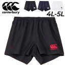 送料無料 カンタベリー メンズ 4L 5L ラグビーショーツ 大きいサイズ canterbury ワイドタイプ 股下9cm ビッグサイズ ショートパンツ ラグビ...