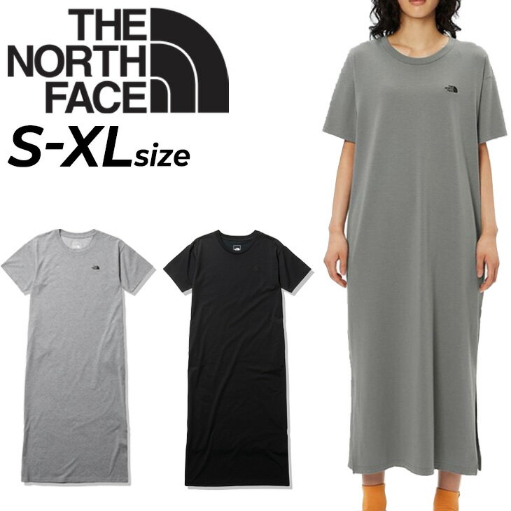 送料無料 ノースフェイス ワンピース 半袖 レディース THE NORTH FACE Tシャツワンピ ドレス 膝下丈 ロング 無地 吸汗速乾 アウトドア デイリー タウン カジュアル ウェア 女性 トップス シンプル リラックス ルームウェア ブランド アパレル/NTW32357