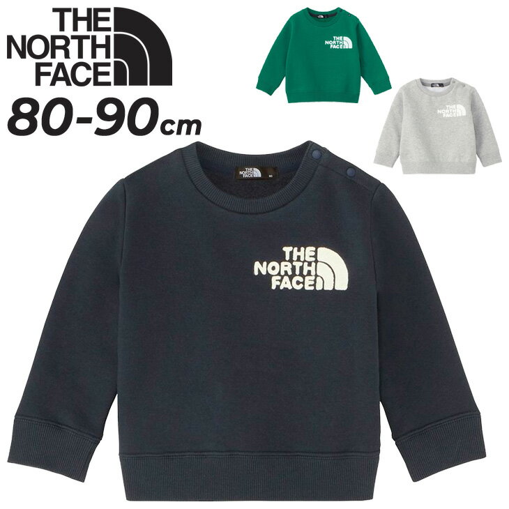 送料無料 ノースフェイス スウェットシャツ ベビーウェア THE NORTH FACE 80cm 90cm 裏起毛 厚手 プルオーバー トレーナー 長袖 男の子 女の子 子ども 赤ちゃん 男の子 女の子 ベビー服 ブランド オーガニックコットン 秋冬 かわいい トップス ブランド アパレル/NTB62262