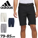 送料無料 アディダス ゴルフパンツ メンズ 79cm 82cm 85cm ハーフパンツ adidas GOLF Ultimate365 撥水 5ポケット ショー...