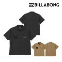 【サマーSALE 10倍】 BILLABONG ビラボン シャツ 半袖 メンズ サーフィン プール マリンスポーツ UTILITYHIRTS 襟付き ラッシュガード