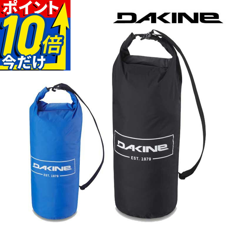  DAKINE ダカイン ドライバッグ ロールトップ 防水 PACKABLE ROLLTOP DRY BAG 20L ssd