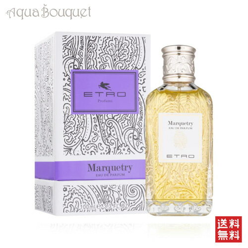 エトロ ＼6/4~P5倍+500円クーポン発行中／エトロ マーカトリー オードパルファム 100ml ETRO MARQUETRY EDP