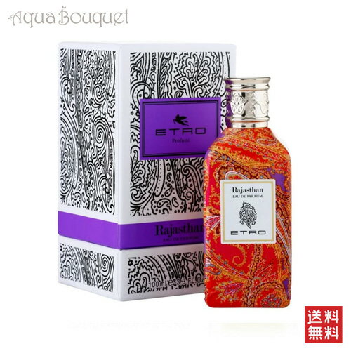 エトロ エトロ ラジャスタン オードパルファム 100ml ETRO RAJASTHAN EDP [3226]