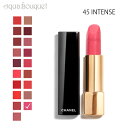 y5/1I|Cg10{zVl [W A[ FFbg bvXeBbN 45 A^Xi INTENSE j3.5g CHANEL ROUGE ALLURE VELVET