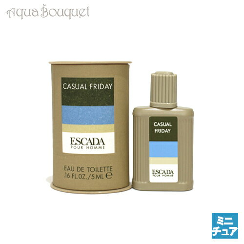 エスカーダ エスカーダ カジュアル フライデー プールオム オードトワレ 5ml 香水 メンズ ESCADA CASUAL FRIDAY POUR HOMME EDT（ミニチュア香水）