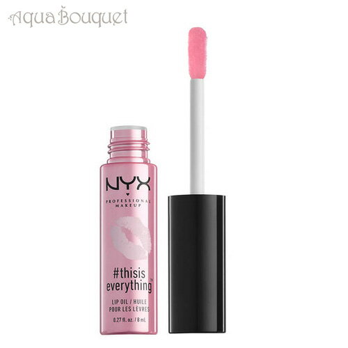 ニックス ディス イズ エブリシング リップオイル #01 シアー クリア ( SHEER ) 8ml NYX THISISEVERYTHING LIP OIL...