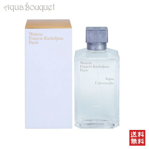 メゾン フランシス クルジャン アクア ユニヴェルサリス オードトワレ 200ml MAISON FRANCIS KURKDJIAN AQUA UNIVERSALIS EDT [0023/2170]