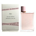 【5/1限定！ポイント10倍】バーバリー ハー オードパルファム 100ml 香水 レディース BURBERRY HER EDP[3F-B1]