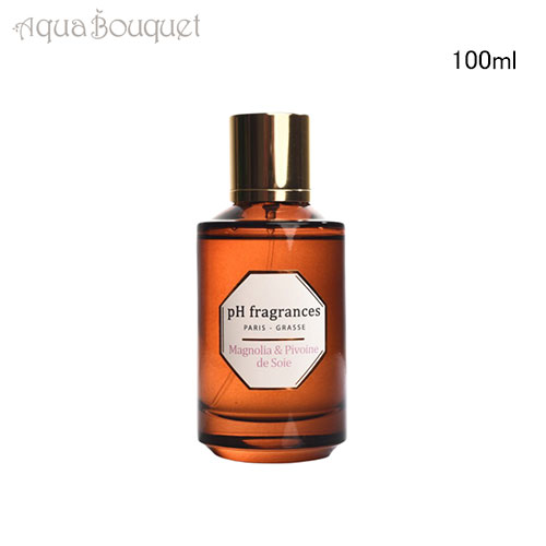 ピーエイチ フレグランス マグノリア&ピオニー シルク 100ml PH FRAGRANCE PARFUM MAGNOLIA & PIVOINE DE SOIE ピーエイチ フレグランス マグノリア&ピオニー シルク 100ml PH FRAGRANCE PARFUM MAGNOLIA & PIVOINE DE SOIE