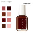 エッシー ボヘミアン ロデオ コレクション ネイル カラー BOHO RODEO 13.5ml ESSIE BOHO RODEO COLLECTION NAIL...