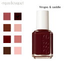 エッシー ボヘミアン ロデオ コレクション ネイル カラー FRINGES & SADDLE 13.5ml ESSIE BOHO RODEO COLLECTIO...