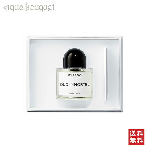 5/1ꡪݥ10ܡۥХ졼  ⡼ƥ ɥѥե 50ml  ˥å BYREDO PARFUMS OUD IMMORTEL EDP [6083/0849]