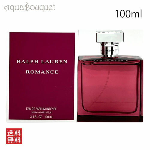 ラルフローレン ロマンス インテンス オードパルファン 100ml RALPH LAUREN ROM ...