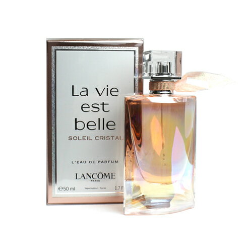 ランコム ラヴィエベル ソレイユクリスタル オーデパルファム 50ml 香水 レディース LANCOME LA VIE EST BELLE SOLEIL CRISTAL EDP 