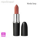 y5/1I|Cg10{z}bN }LV} VL[ }bg bvXeBbN 3,5g JC_ ZNV[iKINDA SEXYjMEAEC MACXIMAN SILKY MATTE LIPSTICK