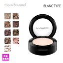 y5/1I|Cg10{z}bN X[ACVhE u ^Cv i BLANC TYPE j1.5g MEAEC SMALLTE EYE SHADOW