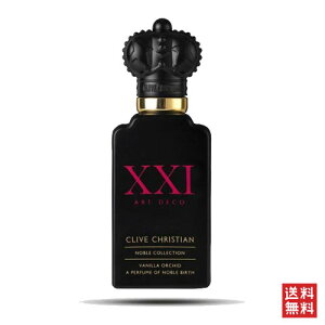 クライヴ クリスチャン 11世 バニラ オーキッド フェミニン オードパルファム 50ml CLIVE CHRISTIAN XXI VANILLA ORCHID FEMININE EDP