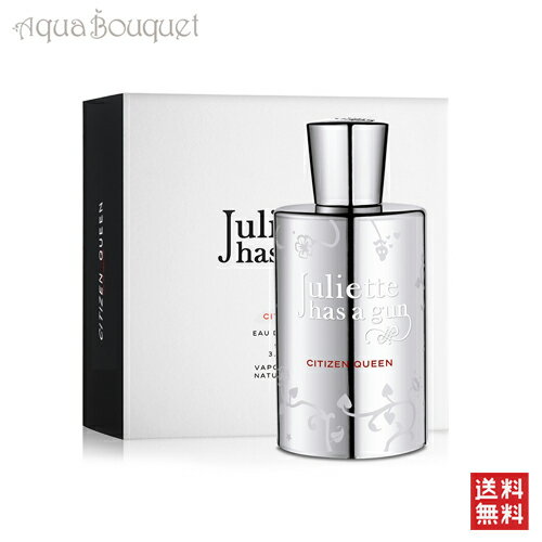 【マラソン期間限定 ポイント10倍】ジュリエット ハズ ア ガン シチズンクイーン オードパルファム 100ml JULIETTE HAS A GUN citizen queen EDP