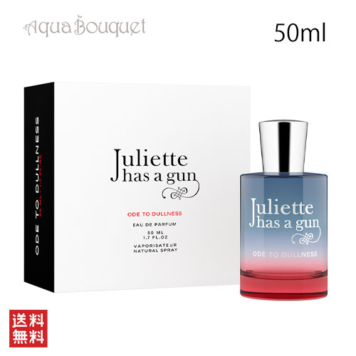 ＼6/4~P5倍+500円クーポン発行中／ジュリエット ハズ ア ガン オード トゥ ダルネス オードパルファム 50ml JULIETTE HAS A GUN ODE TO DULLNESS EDP