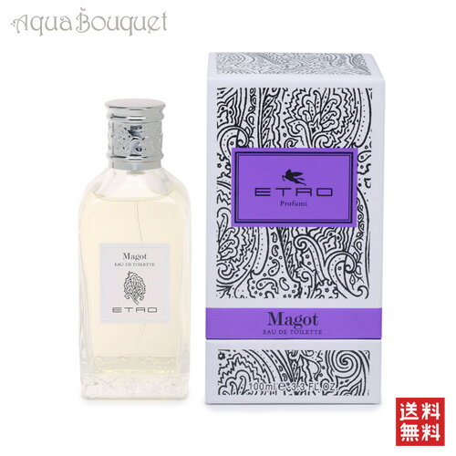 エトロ エトロ マゴ オードトワレ 100ml 香水 レディース ETRO MAGOT EDT