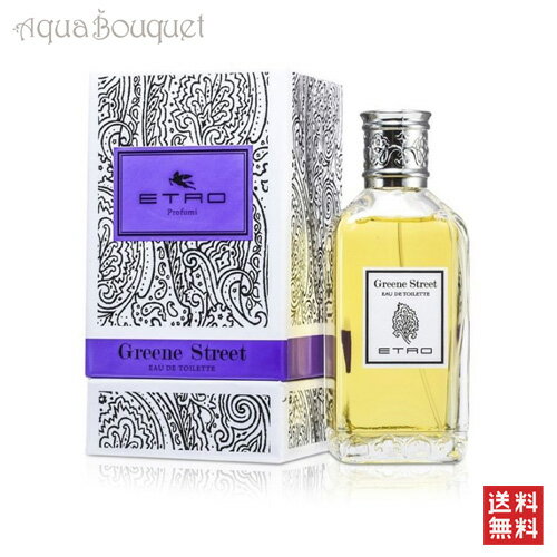 エトロ エトロ グリーンストリート オードトワレ 100ml 香水 レディース ETRO GREENE STREET EDT