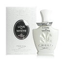 【5/1限定！ポイント10倍】クリード ラブ イン ホワイト オードパルファム 75ml 香水 レディース CREED LOVE IN WHITE EDP 3F-C2