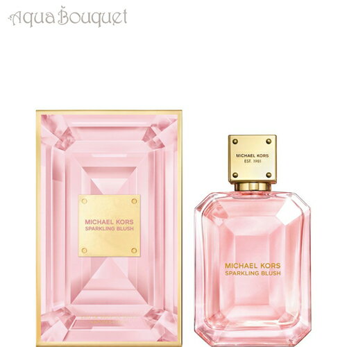 マイケルコース マイケルコース スパークリング ブラッシュ オードパルファム 100ml 香水 レディース MICHEL KORS SPARKLING BLUSH EDP