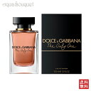 y5/1I|Cg10{zh`F  Kbo[i U I[  I[hpt@ 100ml  fB[X DOLCE  GABBANA THE ONLY ONE EDP [3F-D]