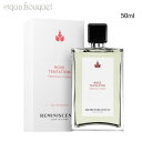 \500円OFFクーポン/レミニッセンス ローズ トンタシオン オードパルファム 50ml 香水 レディース REMINISCENCE ROSE TENTATI...