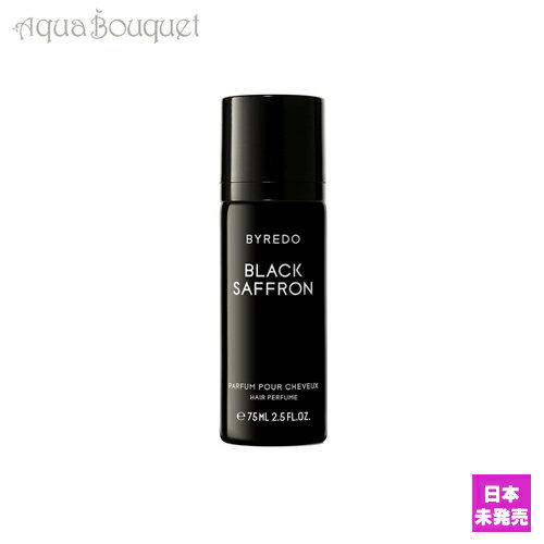 ＼6/1限定！500円OFFクーポン発行中／バイレード ブラックサフラン ヘアパフューム 75ml BYREDO BLACK SAFFRON HAIR PERFUME