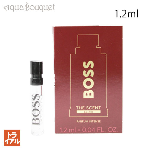 ヒューゴ・ボス ヒューゴボス ザ セント フォー ヒム エリクサー パルファム インテンス 1.2ml HUGO BOSS THE SCENT FOR HIM ELIXIR PARFUM INTENSE（お試し香水）