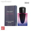 y5/1I|Cg10{z MU iCg I[hpt@ CeX 30ml SHISEIDO GINZA NIGHT EDP INTENSE