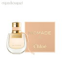 y5/1I|Cg10{zNG m}[h I[hg 30ml  fB[X CHLOE NOMADE EDT [3F-C1]