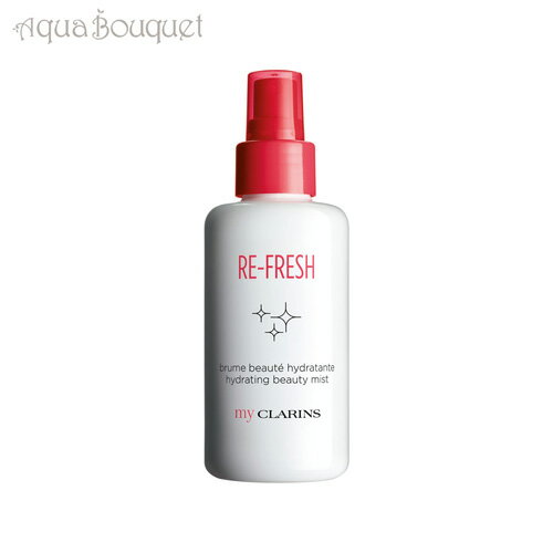 ＼6/4~P5倍+500円クーポン発行中／マイクラランス リフレッシュ ハイドレーティング ビューティー ミスト TP 100ml CLARINS RE-FRESH HYDRATING BEAUTY MIST