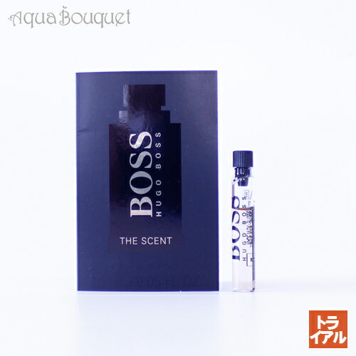 ヒューゴ・ボス ヒューゴボス ボス ザ セント オードトワレ 1.5ml 香水 メンズ 正規取扱店 ボトル HUGO BOSS BOSS THE SCENT EDT (トライアル香水)