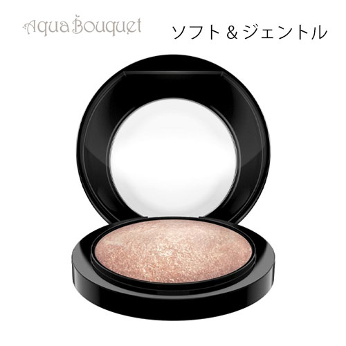 マック ミネラライズ ソフト & ジェントル( SOFT & GENTLE )10g M・A・C MINERALIZE SKINFINISH HIGHLIGHT...