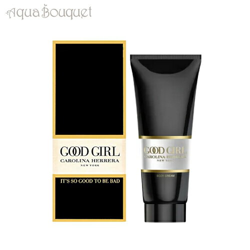 キャロライナヘレラ グッドガール ボディクリーム 100ml CAROLINA HERRERA GOOD GIRL BODY CREAM [8534]