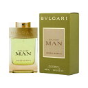 ブルガリ マン ウッド ネロリ オードパルファム 100ml 香水 メンズ BVLGARI MAN WOOD NEROLI EDP [3F-B1]