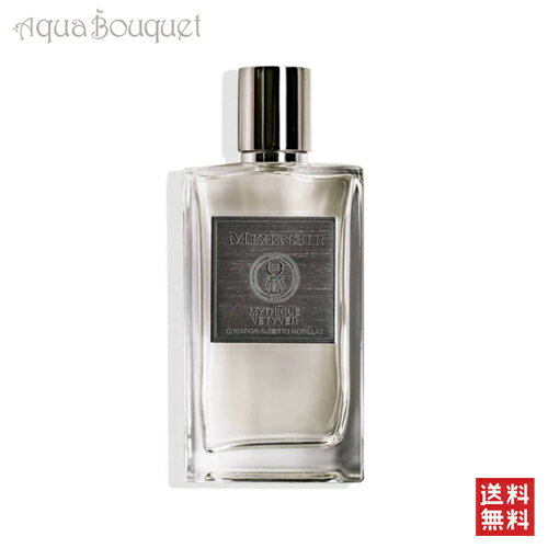 ミゼンジール ミティック ヴェチバー オードパルファム 100ml MIZENSIR MYTHIQUE VETYVER EDP [3F-M3]