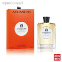 【マラソン期間限定！ポイント10倍】アトキンソン 24オールド ボンド ストリート オーデコロン 100ml ATKINSONS 24 OLD BOND STREET EDC