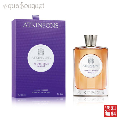 アトキンソン オールド フェロー ブーケ オードトワレ 100ml ATKINSONS THE ODD FELLOW'S BOUQUET EDT [k5r]